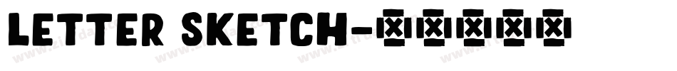 Letter Sketch字体转换